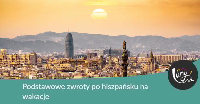 Podstawowe zwroty po hiszpańsku na wakacje