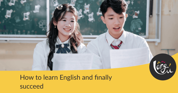 How to learn English and finally succeed