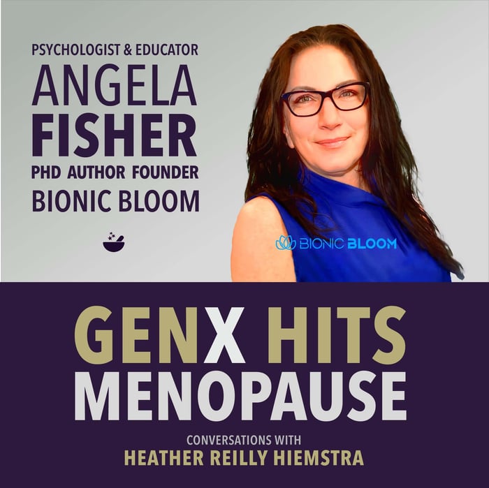 Let's Talk about Sex with Dr. Angela Fisher | GenX Hits Menopause, E8