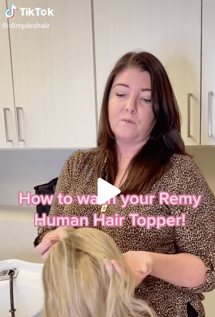 How to Wash Your Dimples Remy Human Hair Topper: The Stylist Way