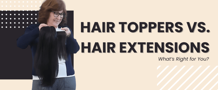 A woman holds a hair topper and hair extension, illustrating the blog topic: 