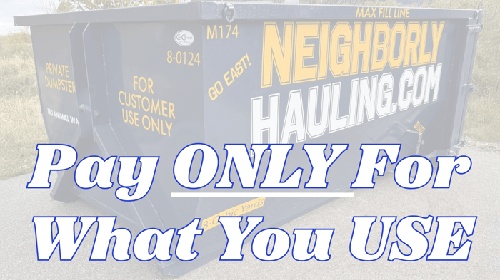 Why Neighborly Hauling’s Pricing Model Works for You: Transparent, Fair, and Customer-Focused