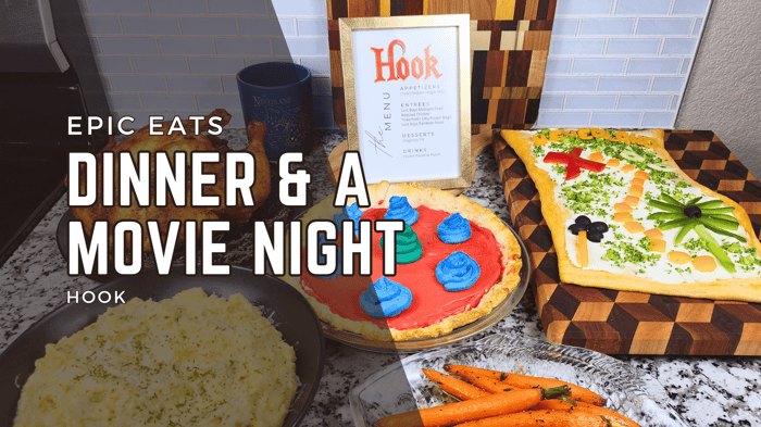 Hook Dinner and a Movie: Relive the Magic with an Epic Neverland Feast