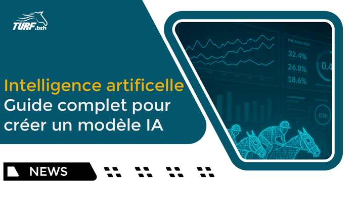 IA et pronostics hippiques : construire un modèle gagnant