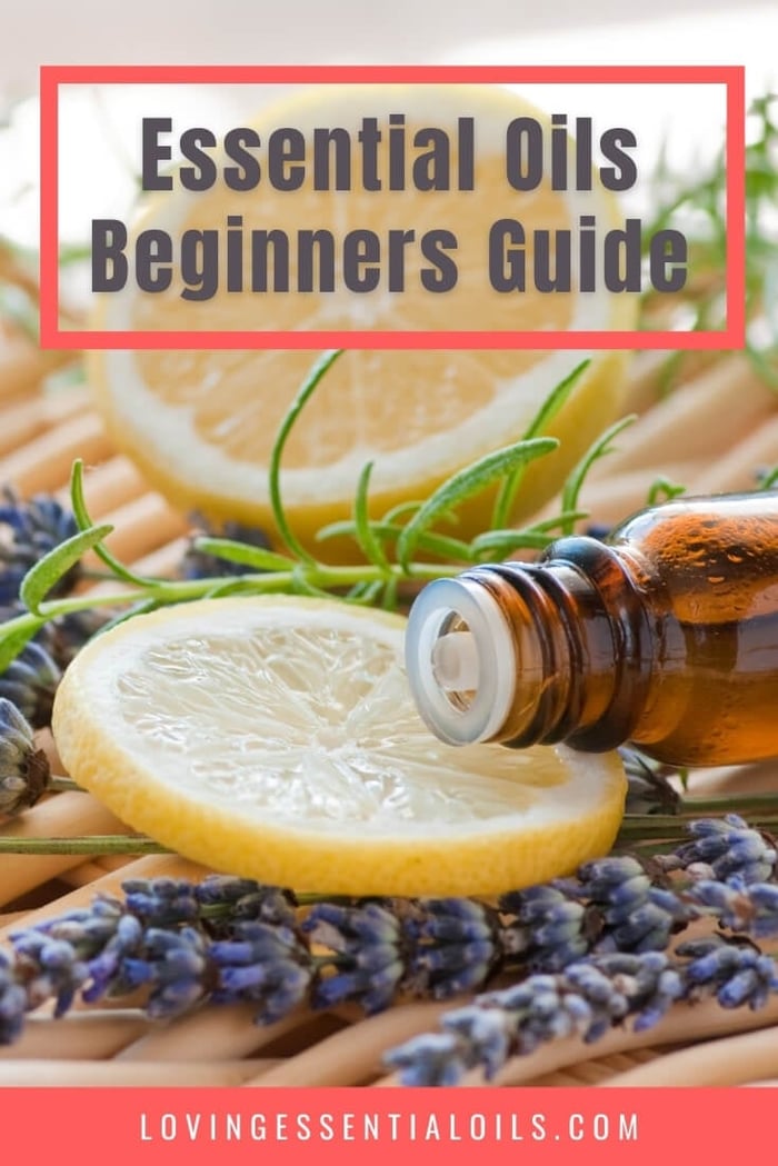 Essential oils beginners guide by Loving Essential Oils