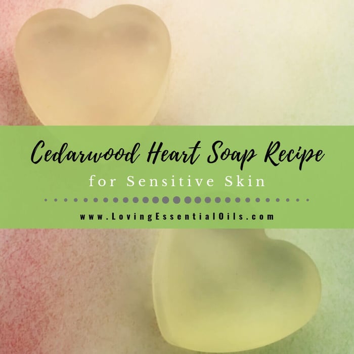Cedarwood Essential Oil Soap Recipe for Sensitive Skin