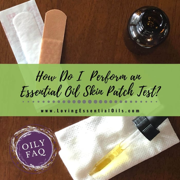 How To Do An Essential Oil Skin Test - Skin Patch Test