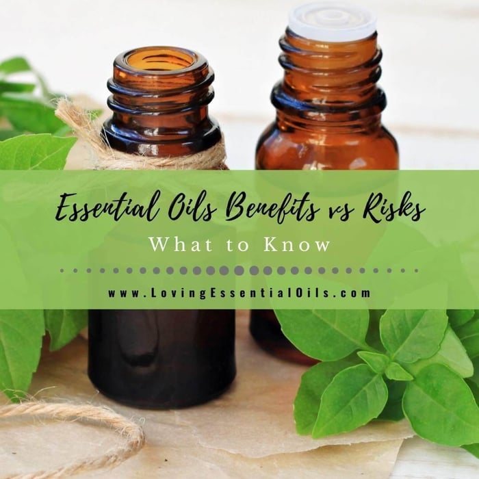 Essential Oil Benefits vs Risks: What to Know