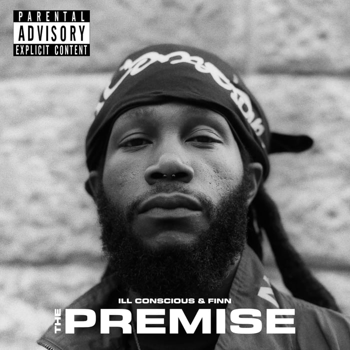 Album cover for The Premise by Ill Conscious & Finn