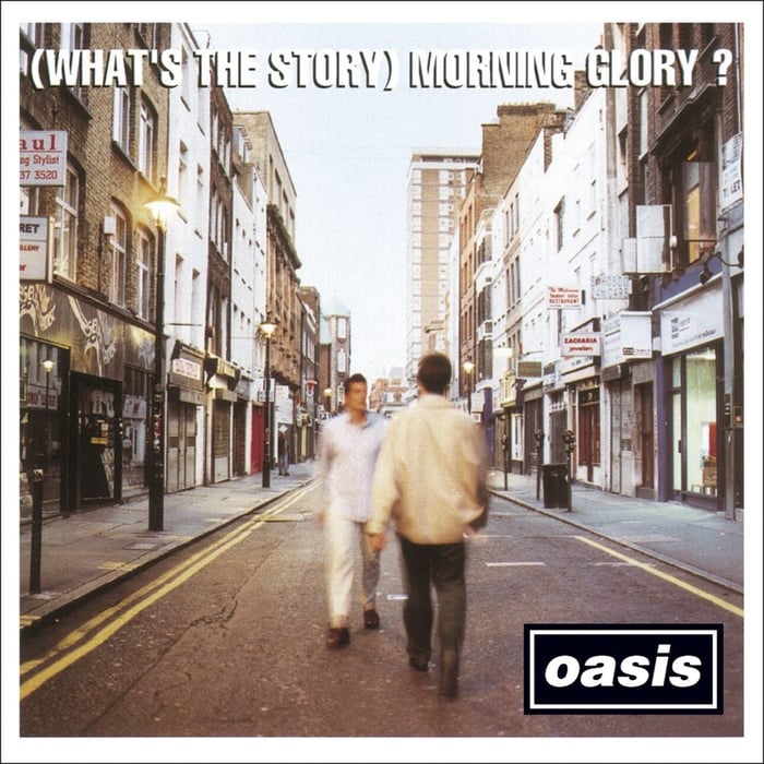 Oasis - (What’s the Story) Morning Glory?