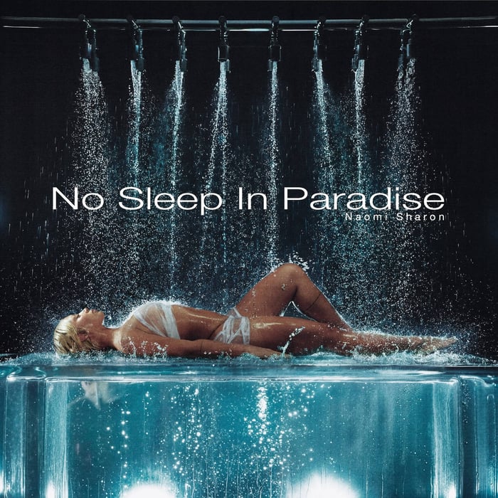Album cover for Naomi Sharon – No Sleep in Paradise