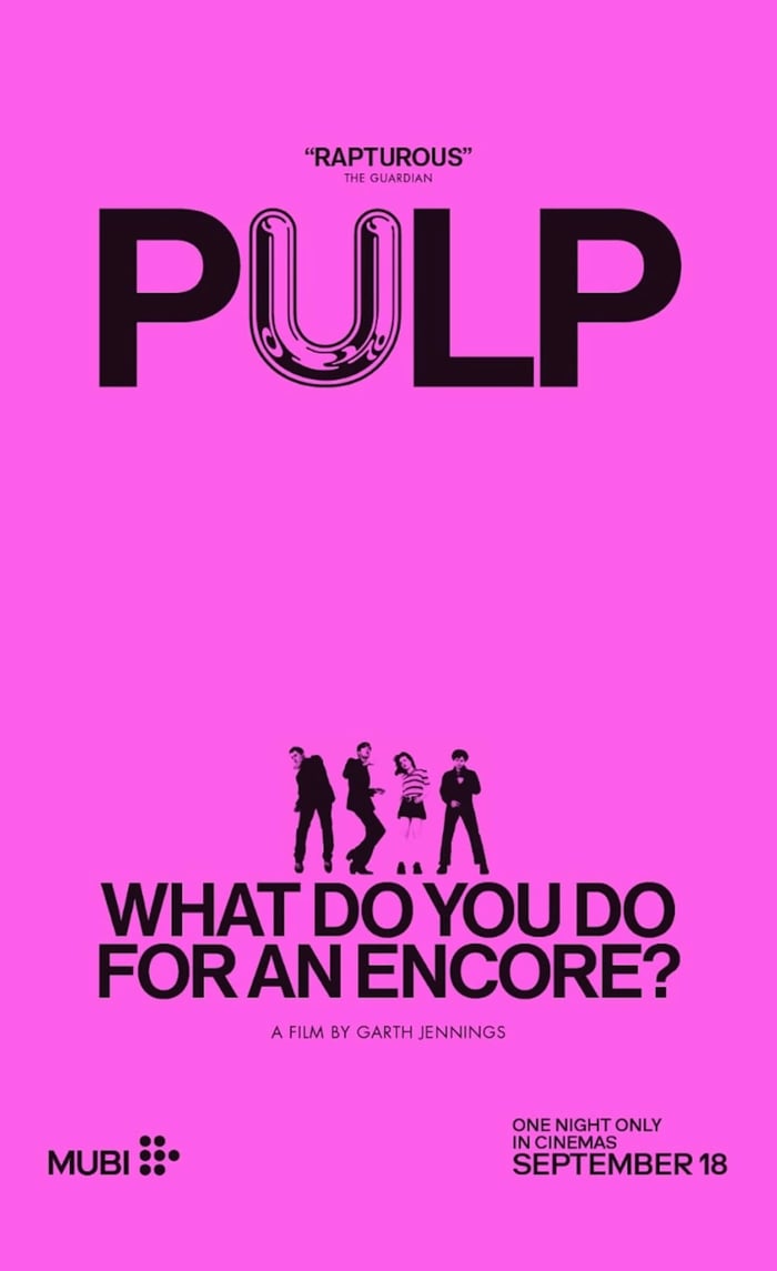 Pulp 'What Do You Do For An Encore' poster