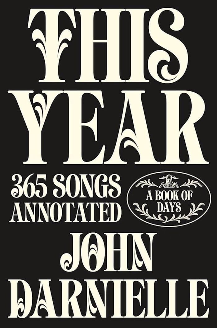 Cover of This Year: 365 Songs Annotated: A Book of Days