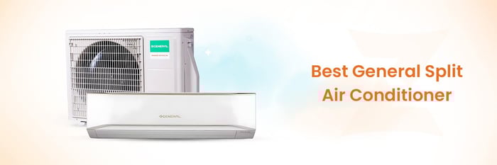 Best General Split Air Conditioner