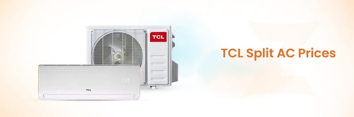 TCL Split AC Prices
