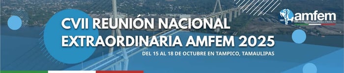 CVII Reunión Nacional Extraordinaria AMFEM 2025