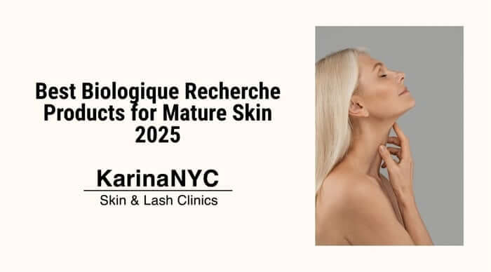 Best Biologique Recherche Products for Mature Skin 2025