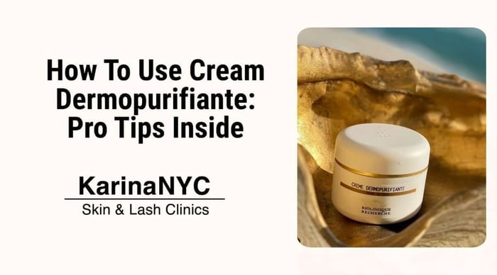 How To Use Cream Dermopurifiante: Pro Tips Inside