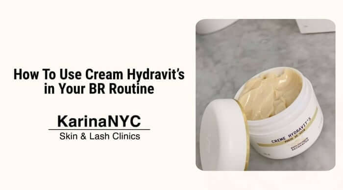 How To Use Cream Hydravit’s in Your BR Routine