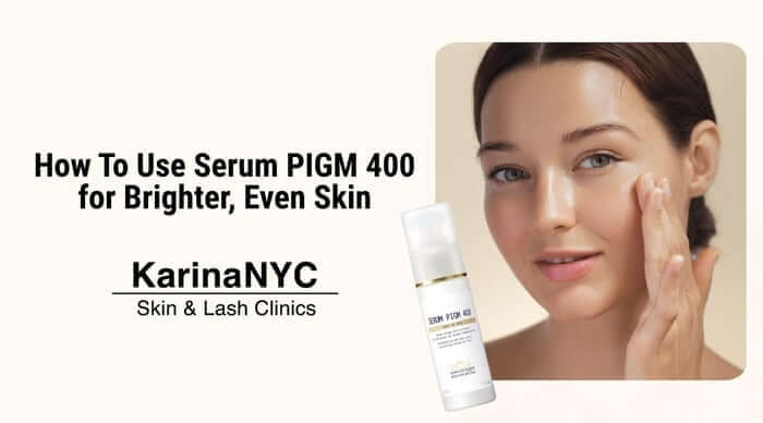How To Use Serum PIGM 400 for Brighter, Even Skin