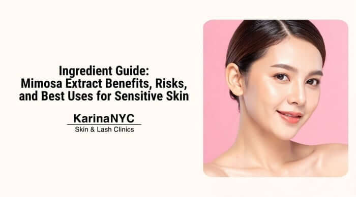 Mimosa Extract Benefits For Sensitive Skin