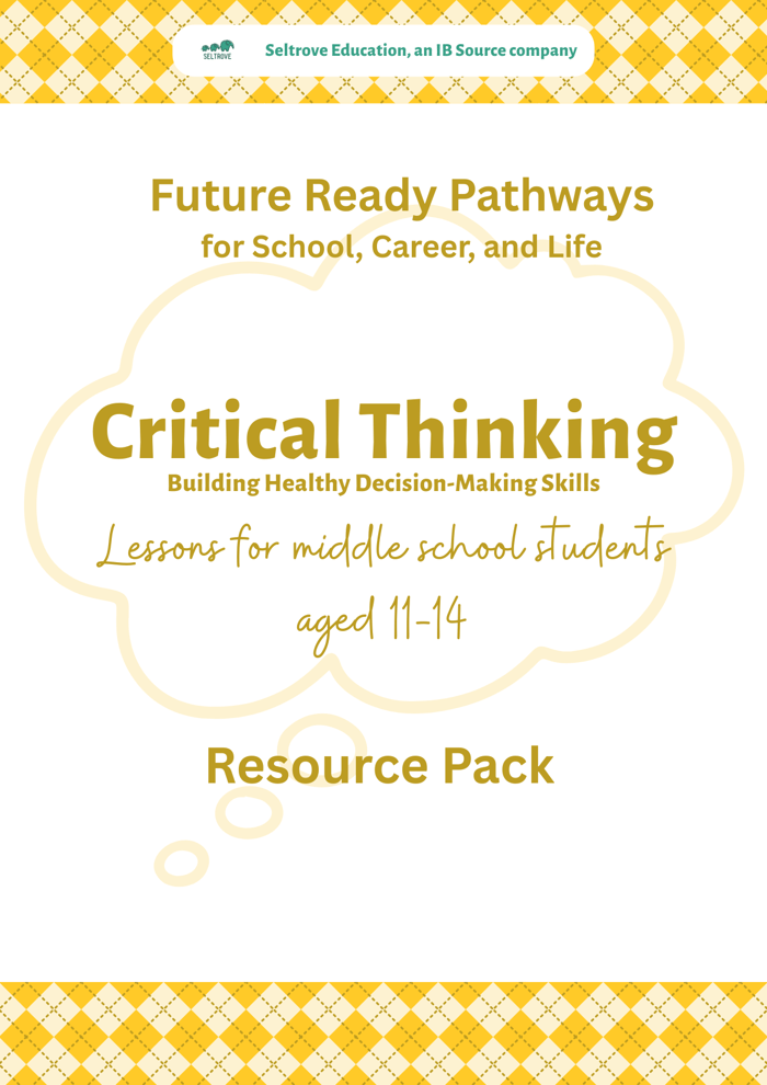 Critical Thinking for Middle School: Helping Teens Build Strong Decision-Making Skills