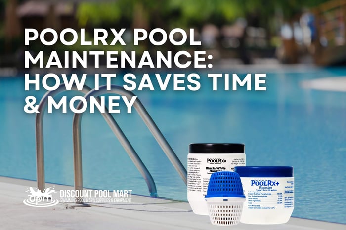 PoolRx Pool Maintenance: How It Saves Time & Money