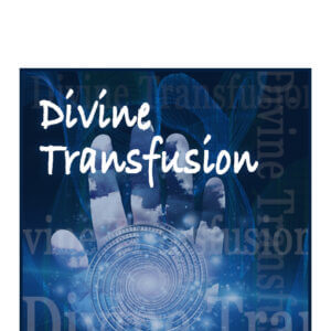 Divine Transfusion Guided Meditation Cover