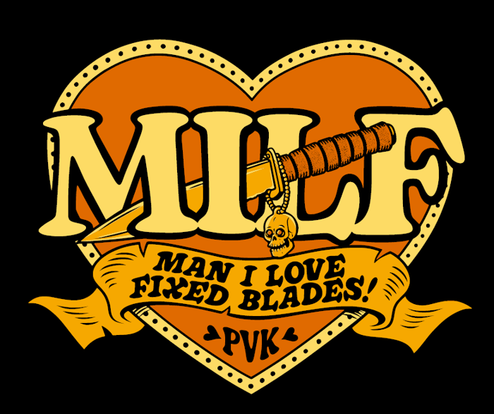 PVK gear updates: Man I Love Fixed Blades (MILF)