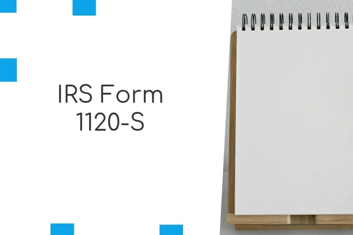 How to Complete Form 1120-S Income Tax Return for an S Corporation | Internal Revenue Service