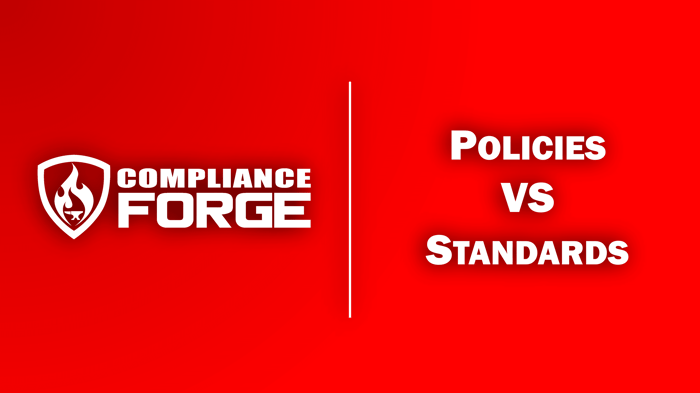 Cybersecurity Policies vs Standards