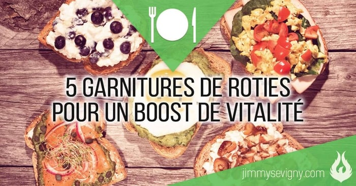 5 garnitures de rôties qui vous donneront un boost de vitalité pour débuter votre journée !