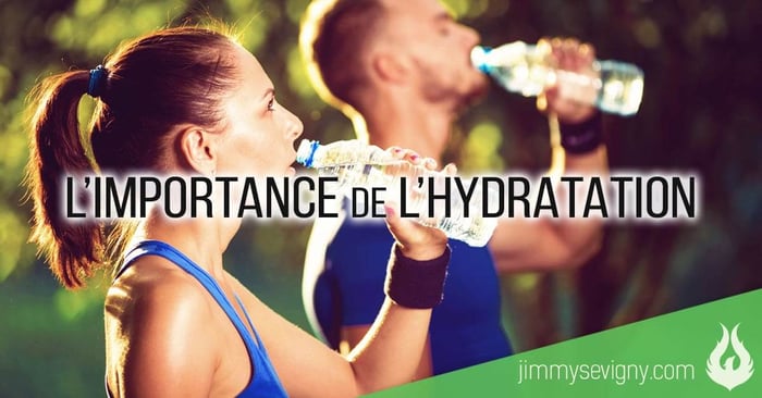 L’importance de l’hydratation