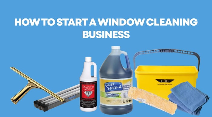 How to Start a Window Cleaning Business