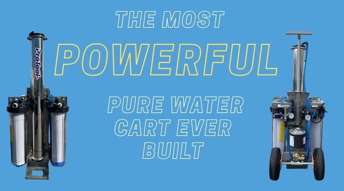 The Most Powerful Pure Water Cart Ever Built: ProTool Hi-Flow MAX