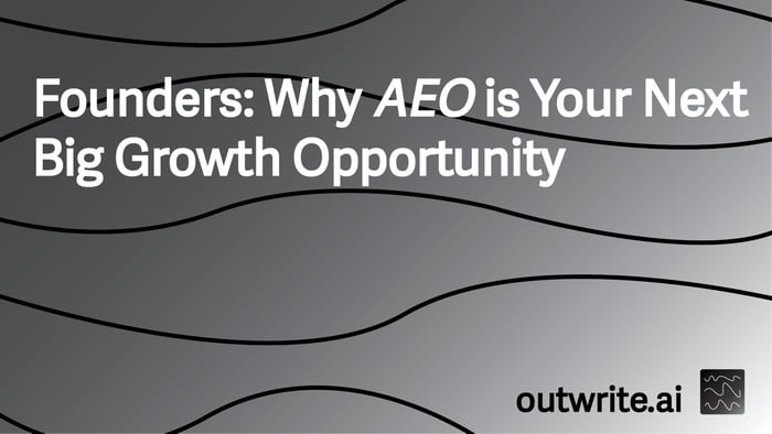 Founders: Why AEO is Your Next Big Growth Opportunity