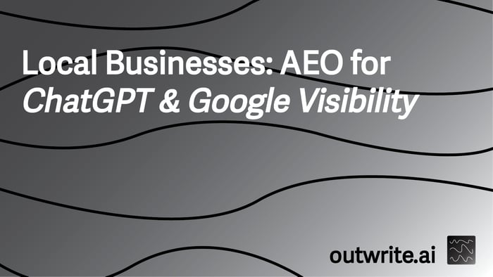 Local Businesses: AEO for ChatGPT & Google Visibility