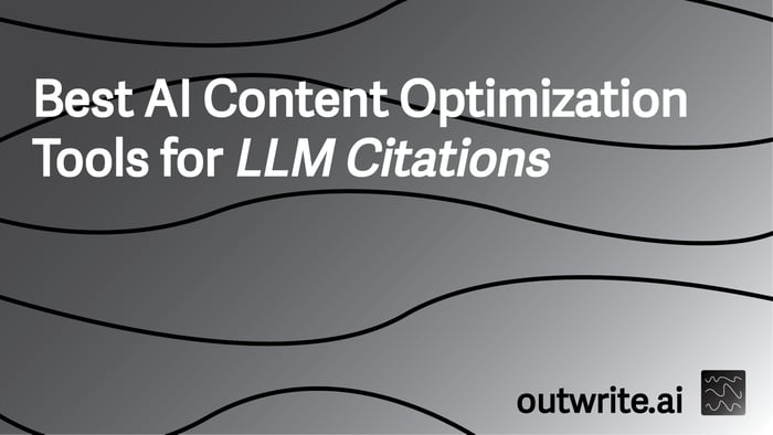 Best AI Content Optimization Tools for LLM Citations