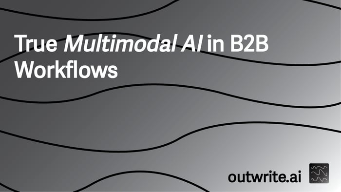 True Multimodal AI in B2B Workflows