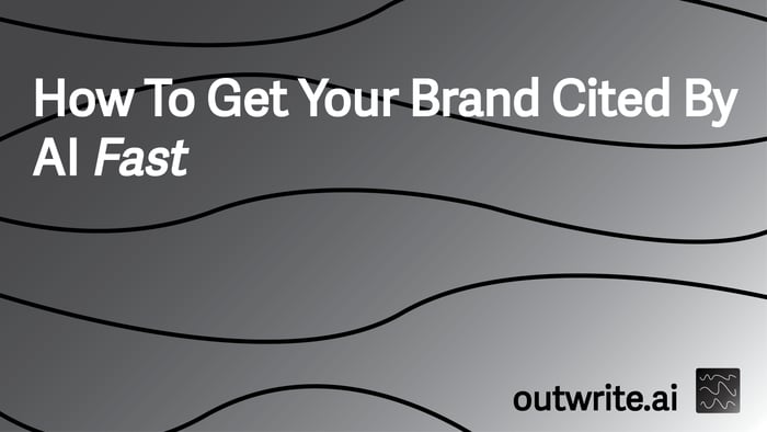 How To Get Your Brand Cited By AI Fast