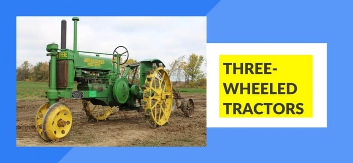 Types of Tractors - Three-Wheeled Tractor