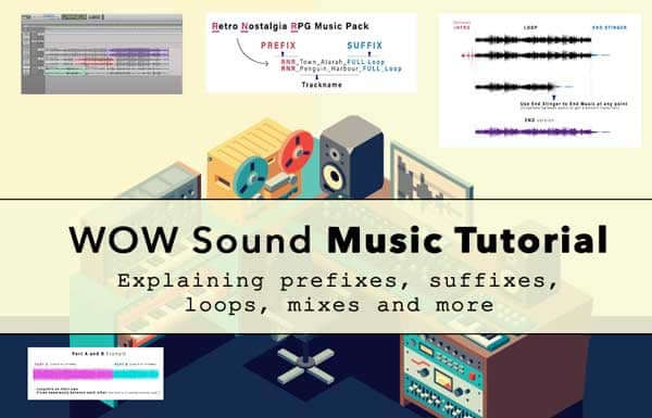 WOW Sound Music Tutorial: Prefix, Suffix, and Looping