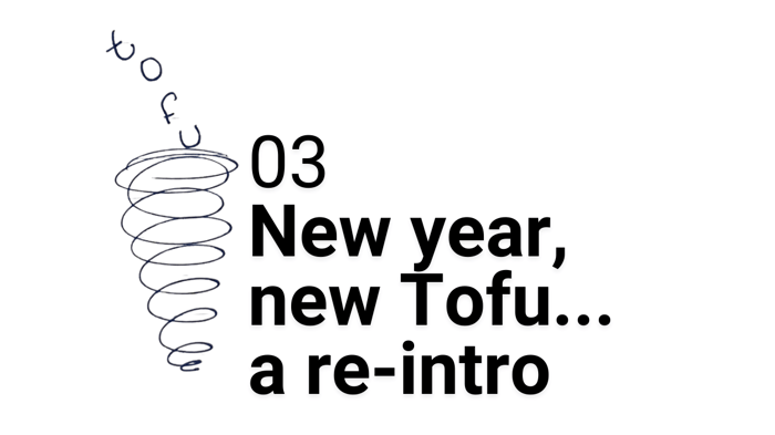 New Year, New Tofu