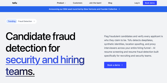 Tofu - Fraud Detection for hiring and Security teams