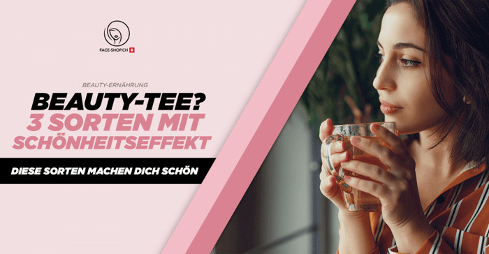 Beauty-Tee? 3 Sorten mit Schönheitseffekt – Diese Sorten machen dich schön