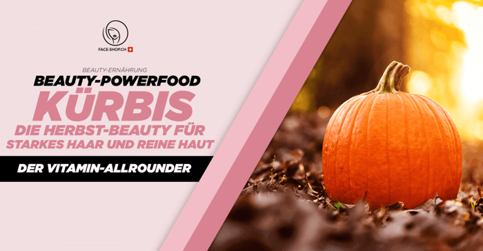Beauty-Powerfood Kürbis: Die Herbst-Beauty für ein starkes Haar und reine Haut