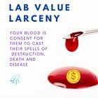 Lab Value Larceny 