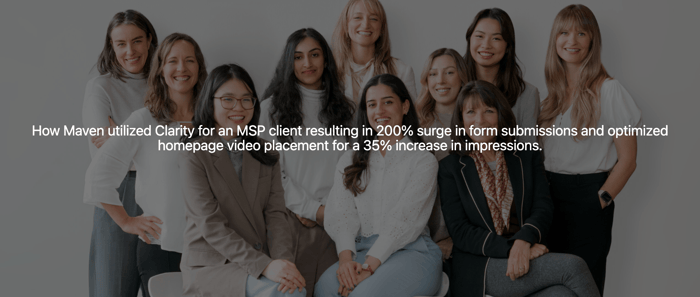 Maven Collective: Clarity case study