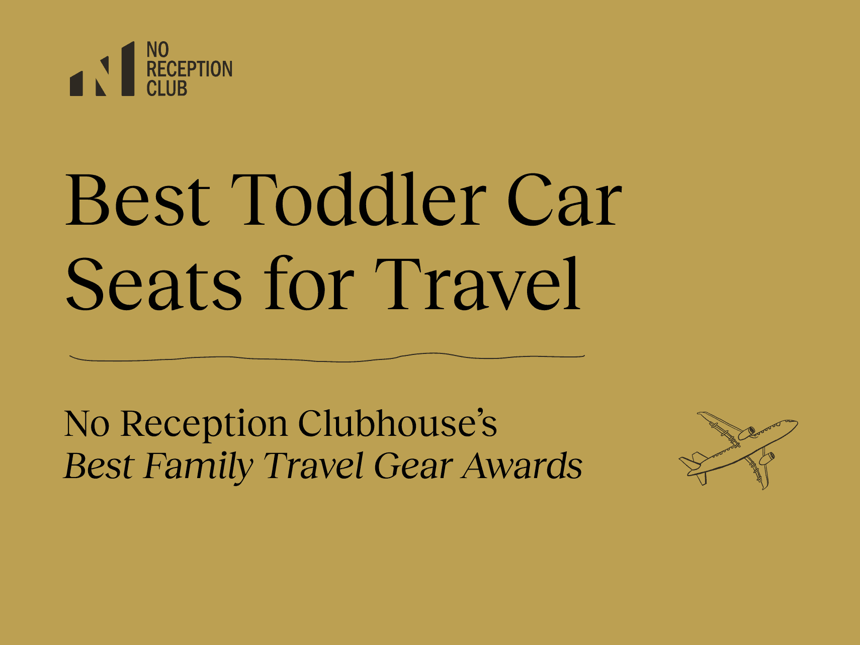 Best Toddler Car Seats for Travel (according to parents who love travel)