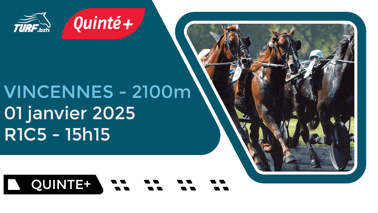 Quinté Vincennes : Analyse et Pronostics du 1er Janvier 2025